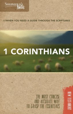 bokomslag Shepherd's Notes: 1 Corinthians