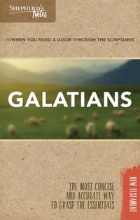 bokomslag Shepherd's Notes: Galatians