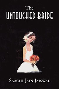 bokomslag The Untouched Bride