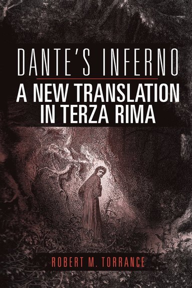 bokomslag Dante's Inferno, a New Translation in Terza Rima