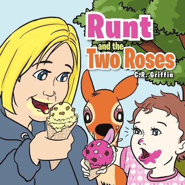 bokomslag Runt and the Two Roses