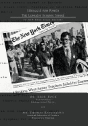 Struggle for Power the Longest School Strike 1