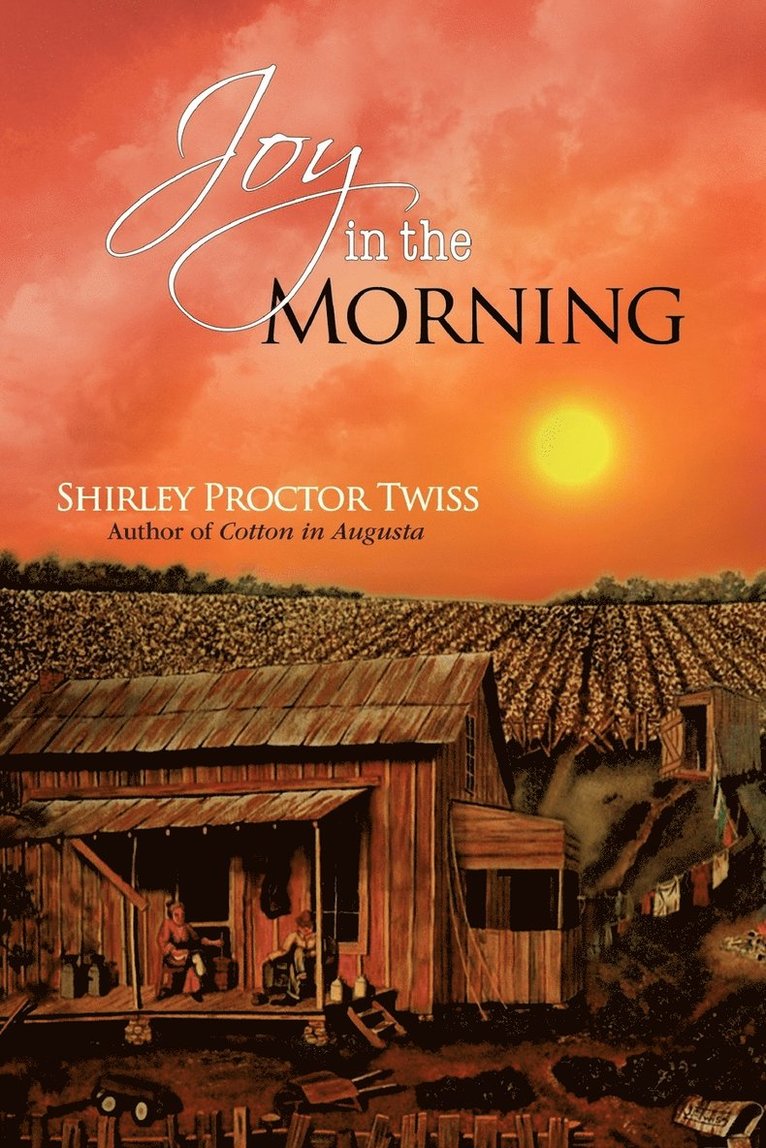 Shirley Proctor Twiss - Joy in the Morning, Häftad