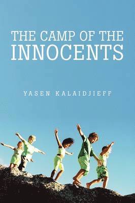 The Camp of the Innocents 1