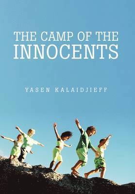 The Camp of the Innocents 1