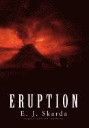 Eruption 1