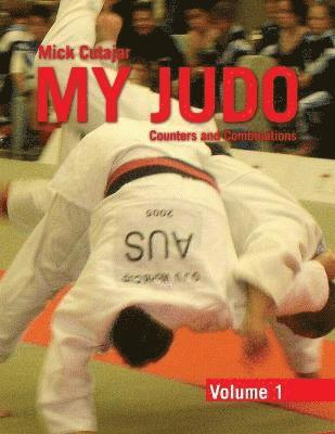 bokomslag My Judo - Volume 1