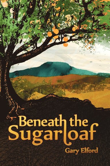 bokomslag Beneath the Sugarloaf