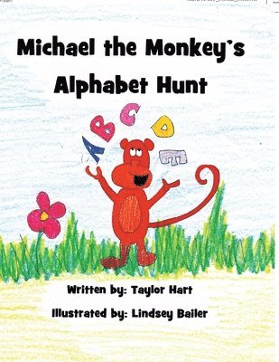 Taylor Hart - Michael the Monkey's Alphabet Hunt, Häftad