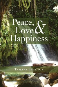 bokomslag Peace, Love & Happiness