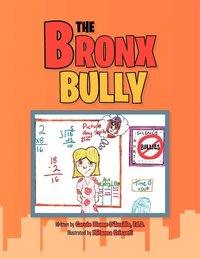 bokomslag The Bronx Bully
