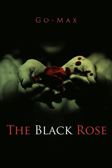 bokomslag The Black Rose