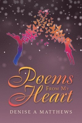 Poems from My Heart 1