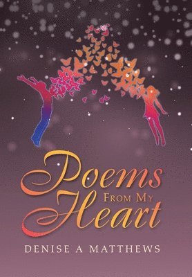 Poems from My Heart 1