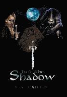 Into the Shadow 1