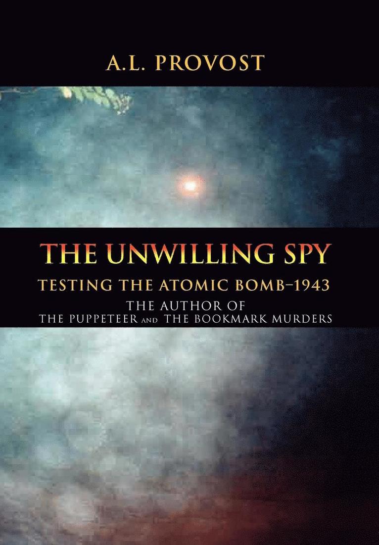 The Unwilling Spy 1