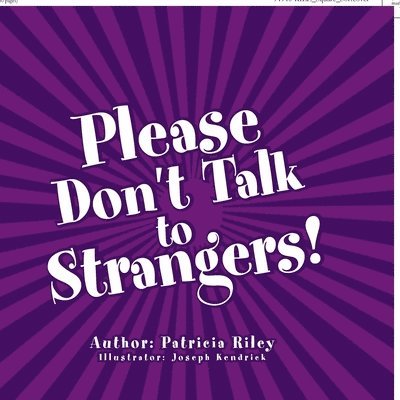 Please Don't Talk to Strangers! 1