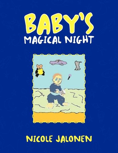 Nicole Jalonen - Baby's Magical Night, Häftad