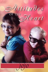 bokomslag Attitudes of the Heart