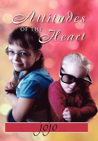 bokomslag Attitudes of the Heart