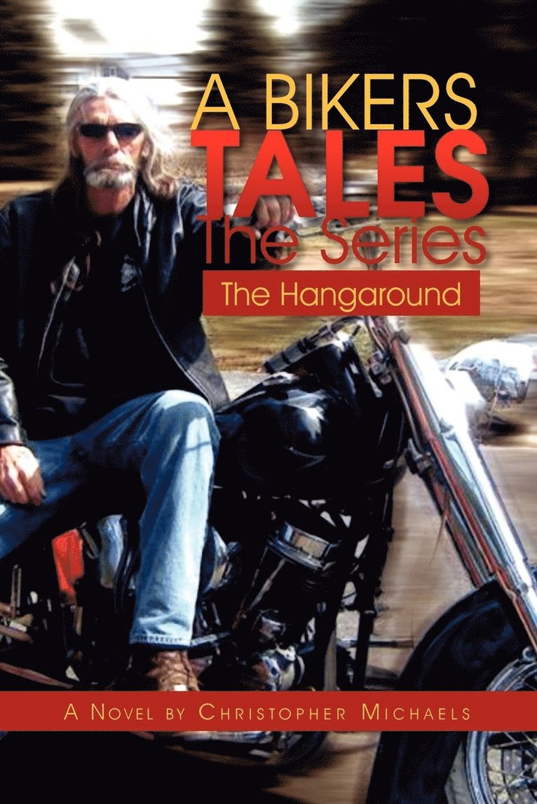 A Bikers Tales the Series 1