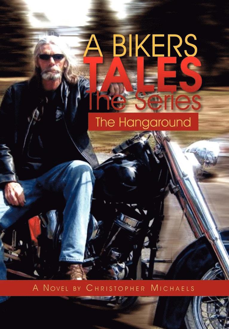 A Bikers Tales the Series 1