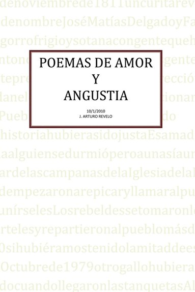 J Arturo Revelo - Poemas de Amor y Angustia, Häftad