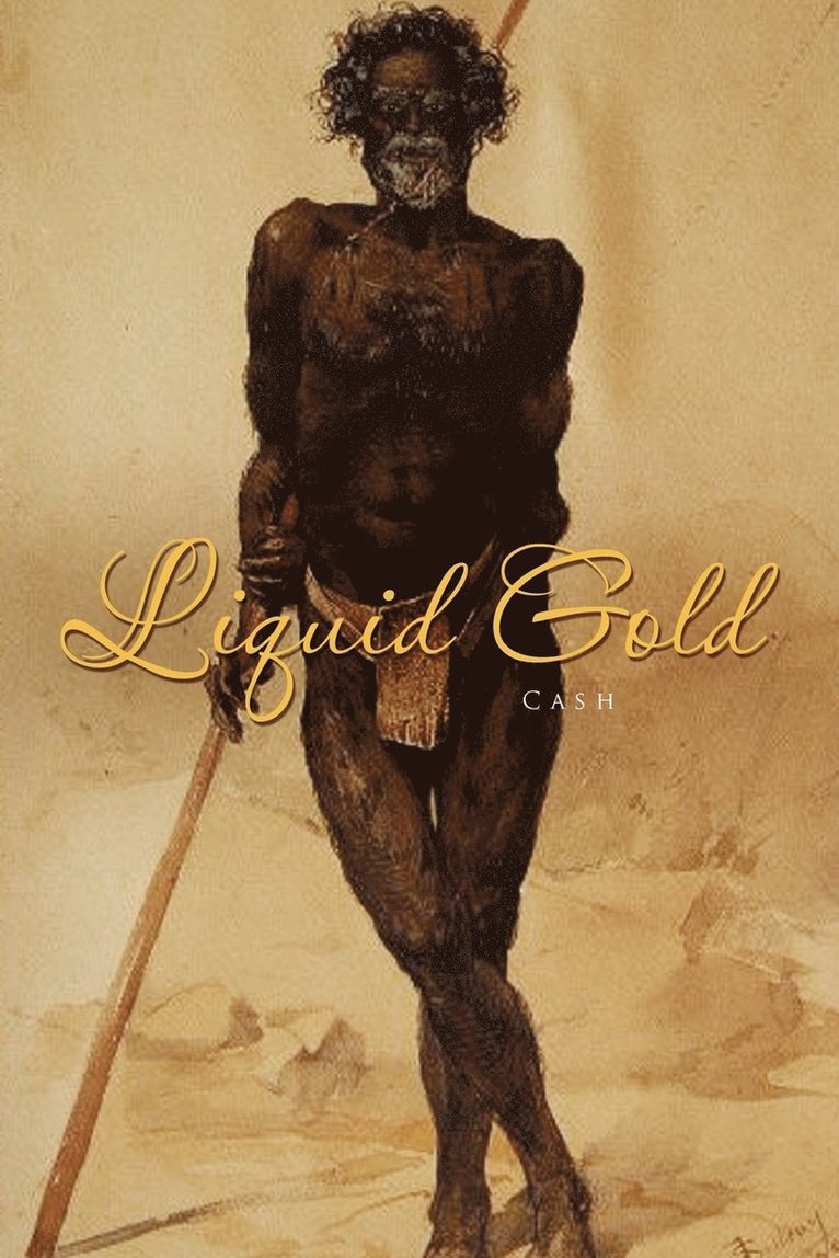 Liquid Gold 1