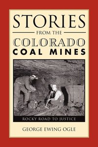 bokomslag Stories from the Colorado Coal Mines