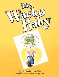 bokomslag The Wacko Baby
