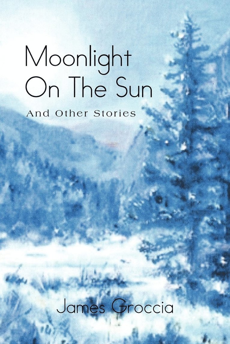 Moonlight on the Sun 1