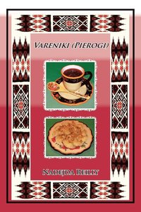 bokomslag Vareniki (Pierogi)