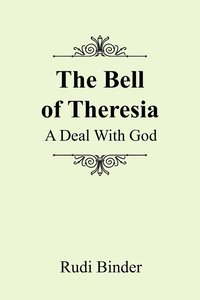 bokomslag Bell of Theresia