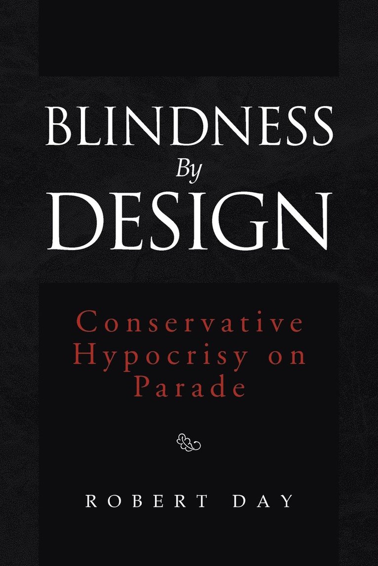 Blindness By Design 1
