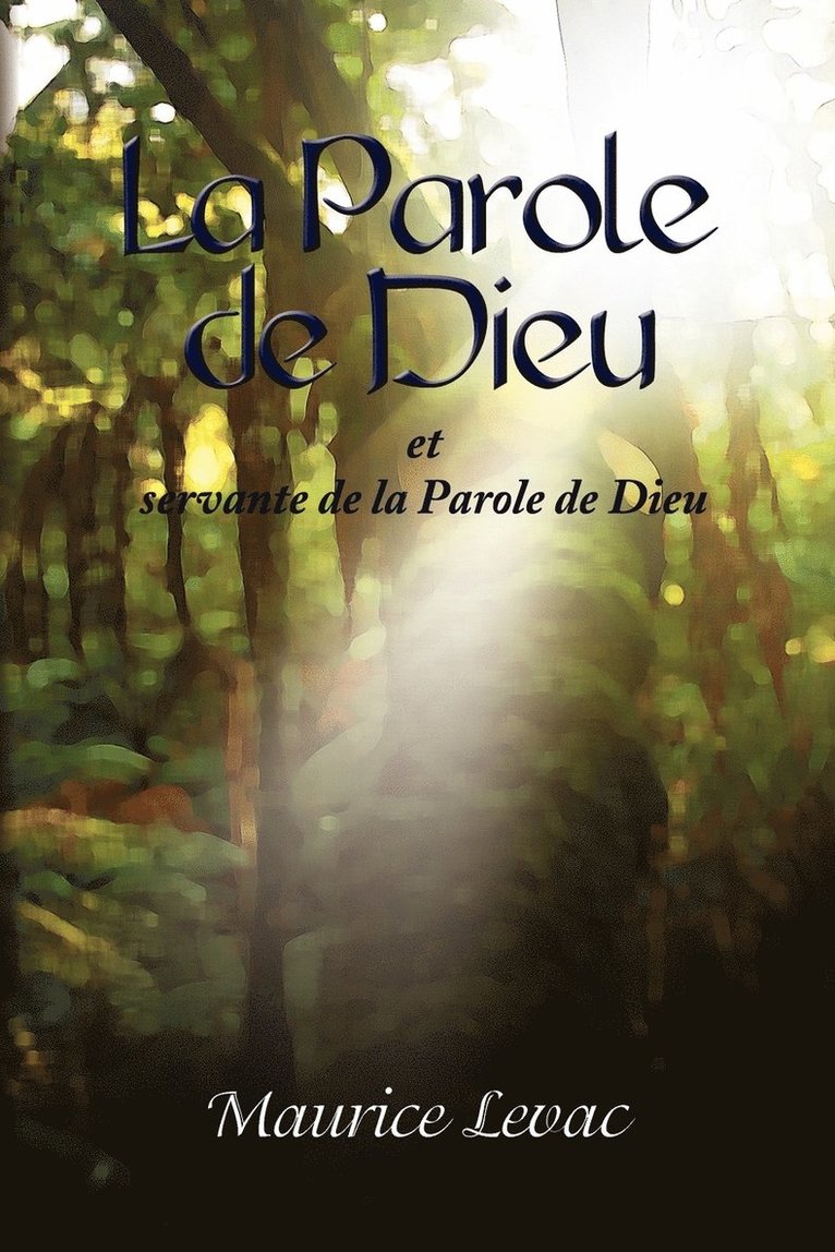 La Parole de Dieu 1