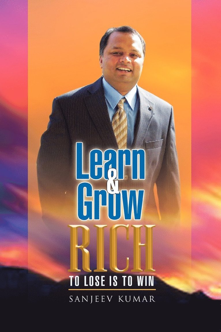 Sanjeev Kumar - Learn And Grow Rich, Häftad