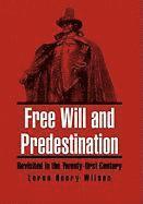 bokomslag Free Will and Predestination