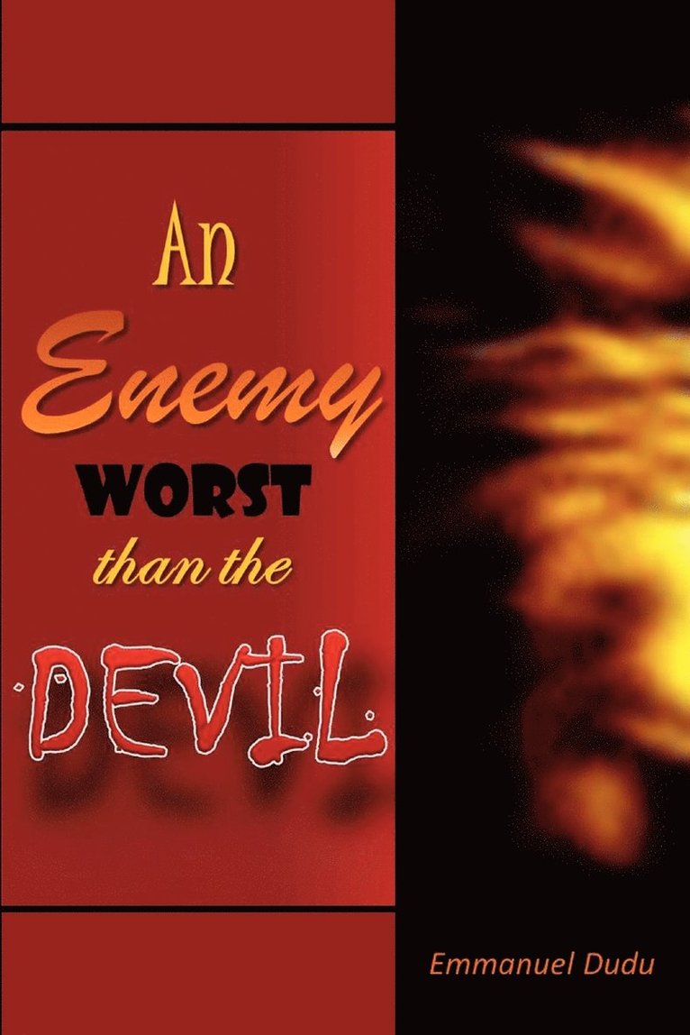 An Enemy Worst than the Devil 1