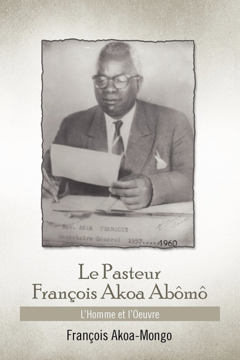 Le Pasteur Francois Akoa Abomo 1