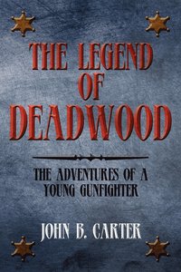 bokomslag Legend of Deadwood
