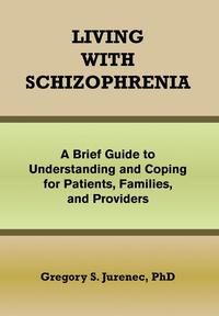 bokomslag Living with Schizophrenia