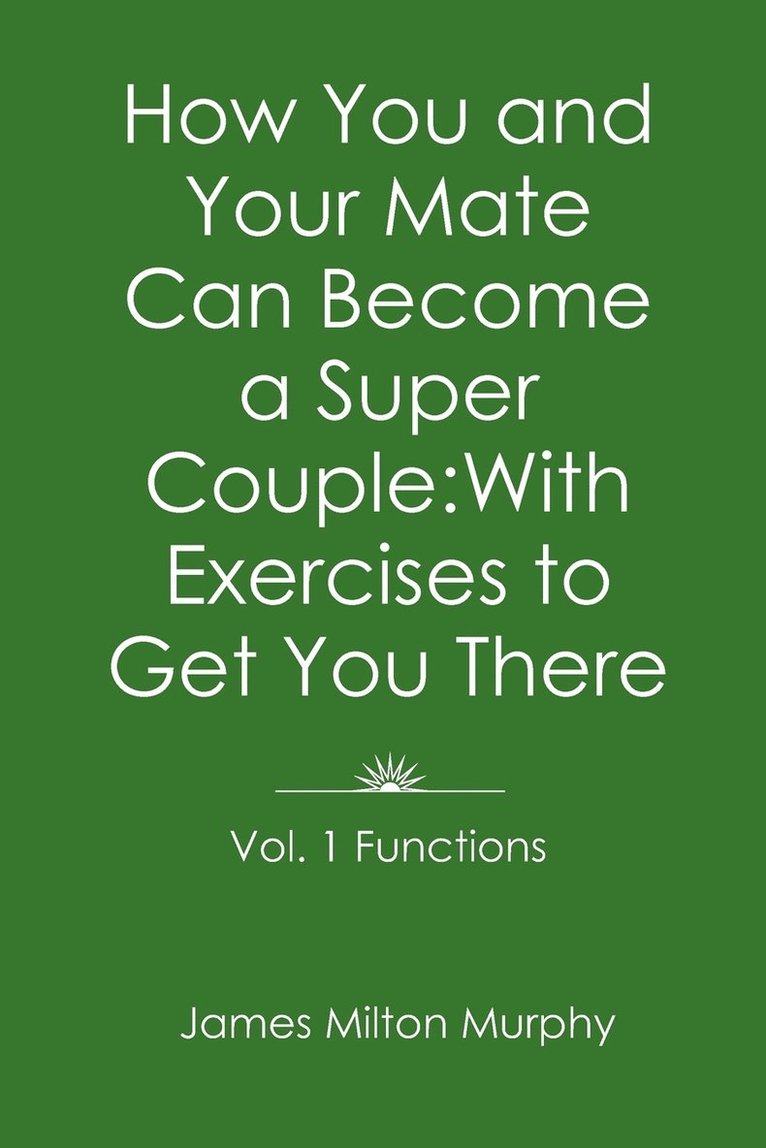 How You and Your Mate Can Become a Super Couple 1