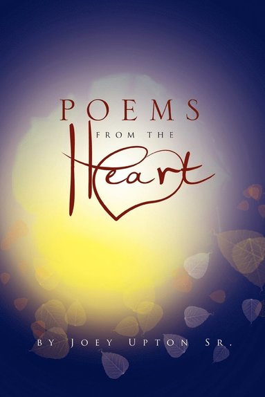bokomslag Poems from the Heart