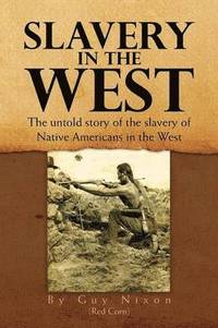 bokomslag Slavery in the West