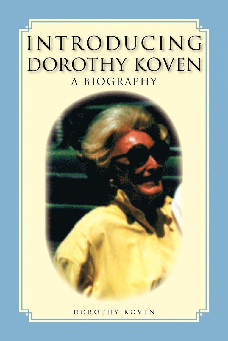 Introducing Dorothy Koven 1