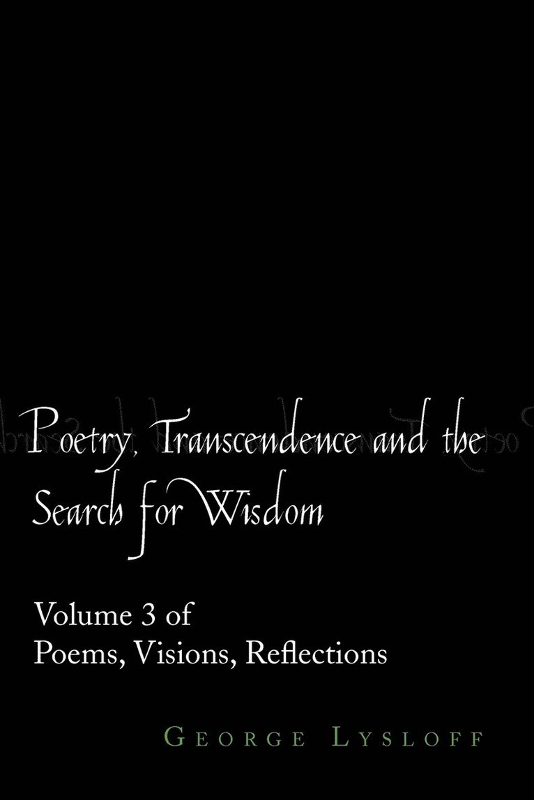 Poetry, Transcendence and the Search for Wisdom