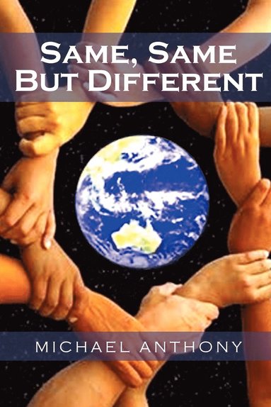 Michael Anthony - Same, Same but Different, Häftad