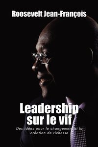bokomslag Leadership Sur Le Vif