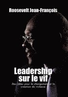 bokomslag Leadership Sur Le Vif