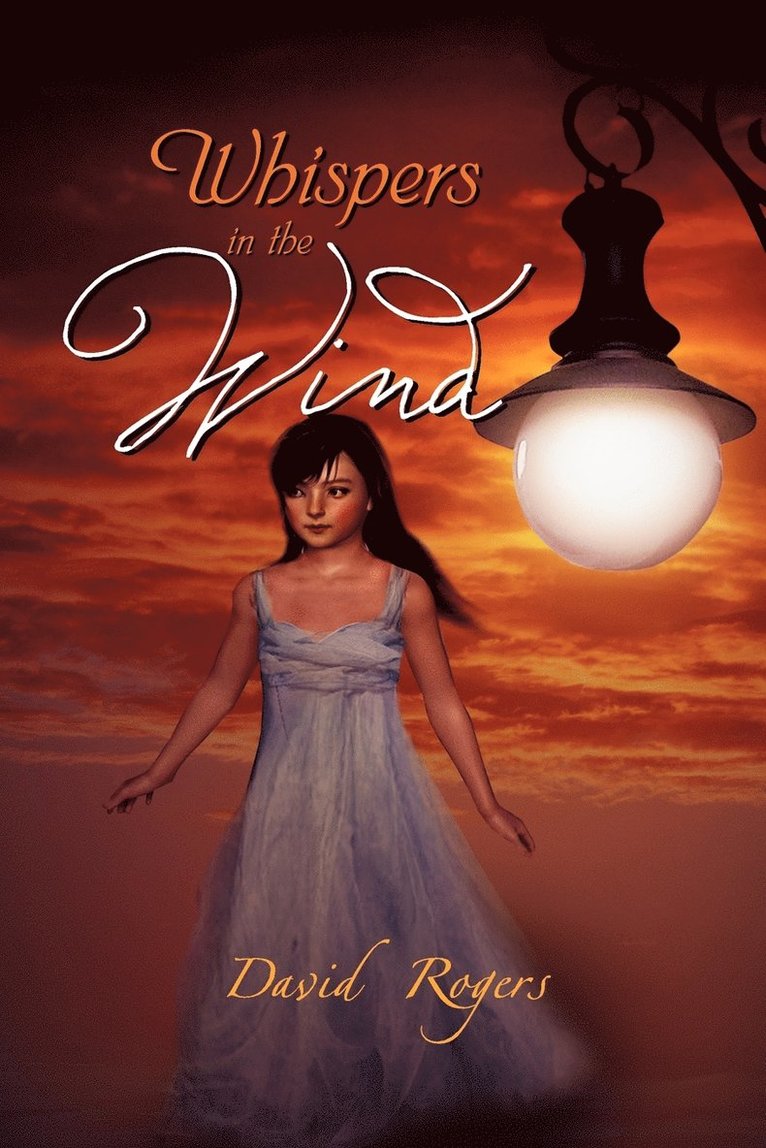 David Rogers - Whispers in the Wind, Häftad